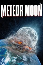 Nonton Online Meteor Moon (2020) indoxxi