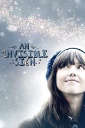 Nonton Online An Invisible Sign (2010) indoxxi