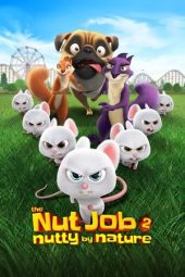 Nonton Online The Nut Job 2: Nutty by Nature (2017) indoxxi