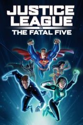 Nonton Online Justice League vs. the Fatal Five (2019) indoxxi
