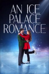 Nonton Online An Ice Palace Romance (2023) indoxxi