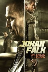 Nonton Online Johan Falk: Ur askan i elden (2015) indoxxi