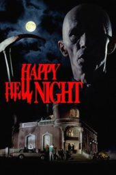 Nonton Online Happy Hell Night (1992) indoxxi