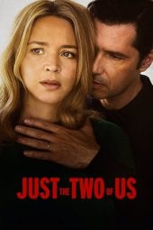 Nonton Online Just the Two of Us (2023) indoxxi