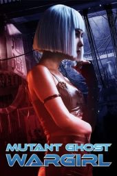 Nonton Online Mutant Ghost Wargirl (2022) indoxxi