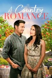 Nonton Online A Country Romance (2021) indoxxi