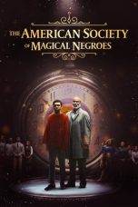 Nonton Online The American Society of Magical Negroes (2024) indoxxi