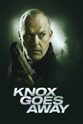 Nonton Online Knox Goes Away (2023) indoxxi