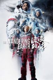 Nonton Online The Wandering Earth (2019) indoxxi