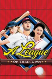 Nonton Online A League of Their Own (1992) indoxxi