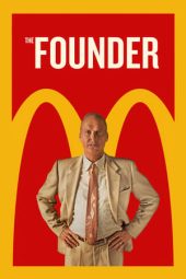 Nonton Online The Founder (2016) indoxxi