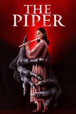 Nonton Online The Piper (2023) indoxxi