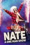 Nonton Online Natalie Palamides: Nate – A One Man Show (2020) indoxxi