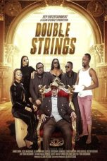 Nonton Online Double Strings (2020) indoxxi