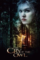 Nonton Online The Cry of the Owl (2009) indoxxi