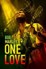Nonton Online Bob Marley: One Love (2024) indoxxi