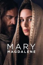 Nonton Online Mary Magdalene (2018) indoxxi