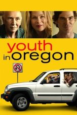 Nonton Online Youth in Oregon (2016) indoxxi