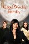 Nonton Online The Good Witch’s Family (2011) indoxxi