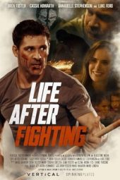 Nonton Online Life After Fighting (2024) indoxxi