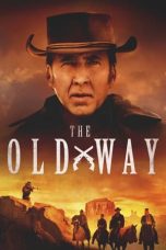 Nonton Online The Old Way (2023) indoxxi