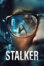Nonton Online Stalker (2022) indoxxi