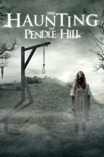 Nonton Online The Haunting of Pendle Hill (2022) indoxxi