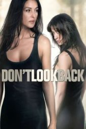 Nonton Online Don’t Look Back (2009) indoxxi