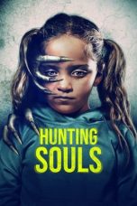Nonton Online Hunting Souls (2022) indoxxi