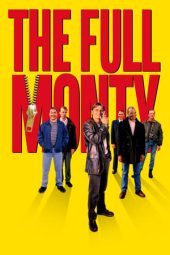 Nonton Online The Full Monty (1997) indoxxi