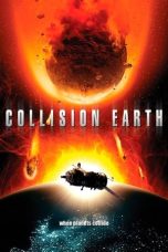 Nonton Online Collision Earth (2011) indoxxi