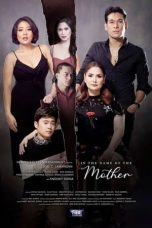 Nonton Online In the Name of The Mother (2020) indoxxi