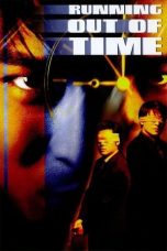 Nonton Online Running Out of Time (1999) indoxxi