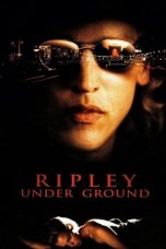 Nonton Online Ripley Under Ground (2005) indoxxi