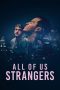 Nonton Online All of Us Strangers (2023) indoxxi