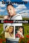 Nonton Online 5 Hour Friends (2013) indoxxi