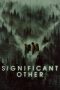 Nonton Online Significant Other (2022) indoxxi