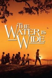 Nonton Online The Water Is Wide (2006) indoxxi