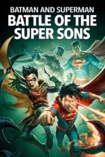 Nonton Online Batman and Superman: Battle of the Super Sons (2022) indoxxi