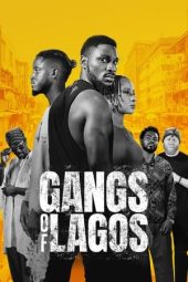 Nonton Online Gangs of Lagos (2023) indoxxi