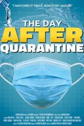 Nonton Online The Day After Quarantine (2021) indoxxi