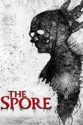 Nonton Online The Spore (2021) indoxxi