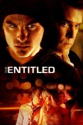 Nonton Online The Entitled (2011) indoxxi