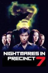 Nonton Online Nightmares in Precinct 7 (2001) indoxxi