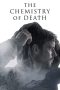 Nonton Online The Chemistry of Death (2023) indoxxi