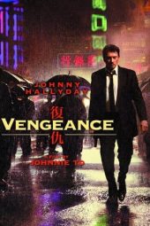 Nonton Online Vengeance (2009) indoxxi